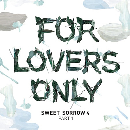 스윗소로우 (Sweet Sorrow) - 정규 4집 Part 1 For Lovers Only [재발매]