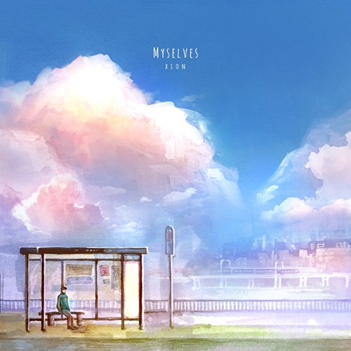 자이온 (Xion) - EP 1집 Myselves
