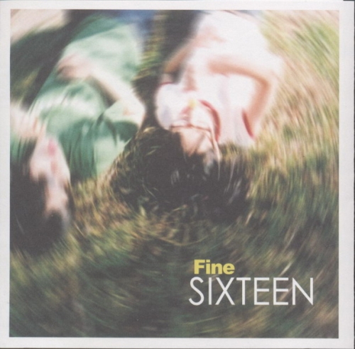 식스틴 (Sixteen) - Fine
