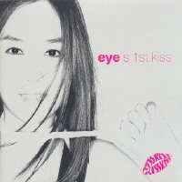 아이 (Eye) - 1st Kiss