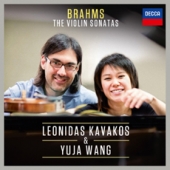 Brahms - The Violin Sonatas / Leonidas Kavakos & Yuja Wang (브람스 : 바이올린 소나타 전곡 / 카바코스 & 유자 왕)