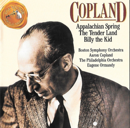 Copland - Appalachian Spring, The Tender Land, Billy the Kid / Aaron Copland, Boston Symphony Orchestra, Eugene Ormandy, The Philadelphia Orchestra [수입]