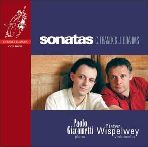 Franck, Schumann, Brahms - Sonatas / Paolo Giacometti, Pieter Wispelwey [수입]