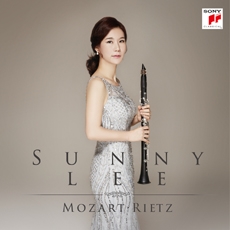 Mozart - Concerto for Clarinet and Orchestra in A Major K.622, Julius Rietz - Clarinet Concerto In G Minor Op.29 / Sunny Lee (모차르트 - 클라리넷 협주곡 K.622 & 리에츠 - 클라리넷 협주곡 Op.29 /이선희)