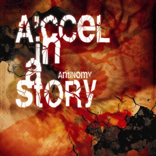 에이첼 인 어 스토리 (A'ccel in a story) - Antinomy