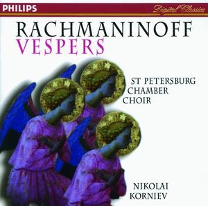Rachmaninoff - Vespers / Olga Borodina, Vladimir Mostowoy, St Petersburg Chamber Choir, Nikolai Korniev (라흐마니노프 - 저녁기도)