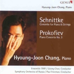 Schnittke - Concerto for piano et strings & Prokofiev - Piano Concerto No.3 / Hyoung-Joon Chang, Uzong Choe, Paul Freeman (슈니트케 - 피아노와 현을 위한 협주곡 & 프로코피에프 - 피아노 협주곡 3번 / 장형준, 최우정, 폴 프리먼) (포장지 손상)