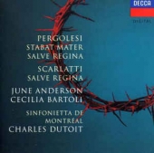 Pergolesi - Stabat Mater & Salve Regina , Scarlatti - Salve Regina / June Anderson, Cecilia Bartoli, Sinfonietta de Montreal, Charles Dutoit (페르골레지 - 스타바트 마테르 & 스카를라티 - 살베 레지나) [수입]