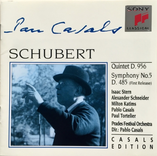 Schubert: Quintet Op.163,  Symphony No. 5 / Pablo Casals, Isaac Stern, Alexander Schneider, Milton Katims, Paul Tortelier (슈베르트 - 현악 오중주 & 교향곡 5번) [수입]