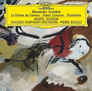 Scriabin - Le Poeme de l'extase op.54 & Piano Concerto / Anatol Ugorski, Pierre Boulez, Chicago Symphony Orchestra (스크리아빈 - 법열의 시 & 피아노 협주곡) [수입]