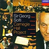 Sir Georg Solti Carnegie Hall Project : Wagner, Brahms, Shostakovich, R. Strauss, Smetana (솔티 - 카네기 홀 프로젝트)