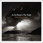 Wiener Vokalisten - As So Deep Is The Night (빈 남성 중창단 & 빈 소년 합창단) [합창]