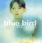 Boys Air Choir - Blue Bird