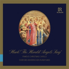 Bavarian Radio Choir- Hark! The Herald Angels Sing!: Famous Christmas Carols (바이에른 방송 합창단이 노래하는 크리스마스 캐럴) [수입]