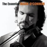 Mark O'Connor - Essential Mark O'Connor [2CD] [Violin]