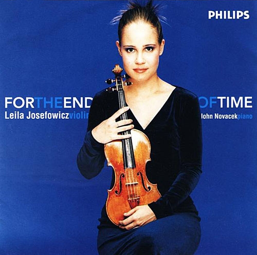 Leila Josefowicz, John Novacek ‎– For The End Of Time : Falla, Messiaen, Grieg, Bartok [Violin]