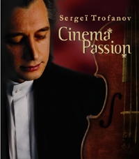 Sergei Trofanov - Cinema Passion (세르게이 트로파노프 - 시네마) [Violin]