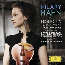 Hilary Hann : Tchaikovsky & Higdon - Violin Concerto (차이콥스키 & 힉던 - 바이올린 협주곡) [Violin]