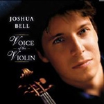 Joshua Bell - Voice of the Violin (바이올린의 목소리) [Violin] (케이스손상)