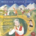 James Galwa - Music For My Little Friends [Flute]