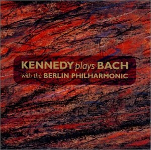 Kenned Plays Bach With The Berliner Philharmoniker ‎[Violin]