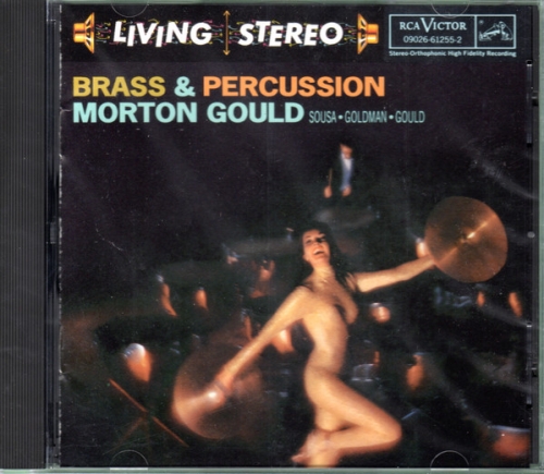 Morton Gould ‎– Brass & Percussion / Sousa, Goldman, Gould [수입]