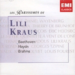 Lili Kraus - The Rarest Of Lili Kraus: Beethoven, Haydn, Brahms [Piano]