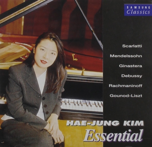 Hae-Jung Kim (김혜정) - Essential: Scarlatti, Mendelssohn, Ginastera, Debussy, Rachmaninoff, Gounod-Liszt [Piano]