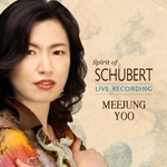 Yoo MeeJung - Spirit of Schubert (유미정 - 스피릿 오브 슈베르트) [Live Recording] [Piano]