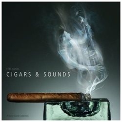 A Tasty Sound Collection: Cigars and Sounds