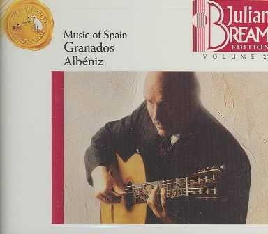 Granados, Albeniz: Music of Spain (Julian Bream Edition, Vol. 25) (줄리언 브림 에디션 26집 - 뮤직 오브 스페인: 그라나도스, 알베니즈) [Guitar] [수입]