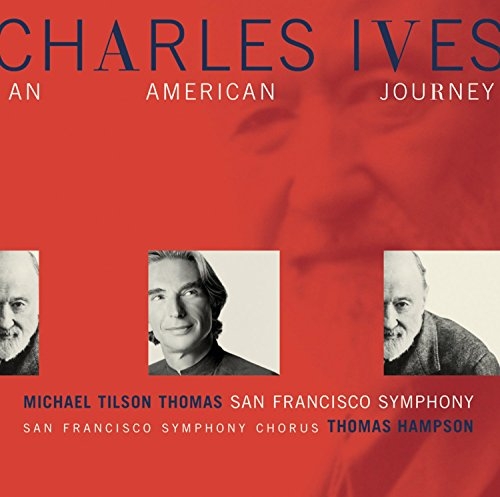 Charles Ives - An American Journey / Mychael Tilson Thomas, San Francisco Symphony [수입] [현대음악]