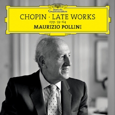 Chopin - Late Works / Maurizio Pollini (쇼팽 - 후기 작품집, 6개의 마주르카와 3개의 왈츠 외)