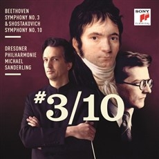 Beethoven Symphony No.3 & Shostakovich Symphony No.10 / Dresdner Philharmonie, Michael Sanderling (베토벤 - 교향곡 3번 '영웅' & 쇼스타코비치 - 교향곡 10번) [2CD]