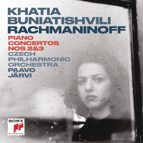 Khatia Buniatishvili - Rachmaninoff Piano Concertos No. 2&3