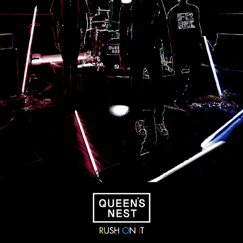 퀸즈네스트 (Queen's Nest) - Rush On It