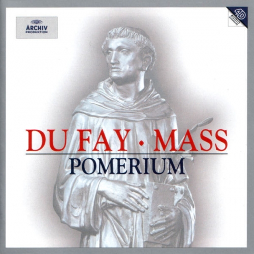 Du Fay - Masse fur den hl. Antonius von Padua / Pomerium (기욤 뒤파이 - 파도바의 성 안토니오 미사)[미사]
