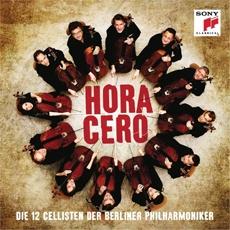Hora Cero - Die 12 Cellisten der Berliner Philharmoniker: Salgan, Piazzolla, Carli, Stafano (베를린 필하모닉 12첼리스트 - Hora Cero: 피아졸라, 살간, 카를리, 스테파노의 탱고) [Cello]