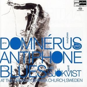Antiphone Blues with Arne Domnerus, Gustaf Sjokvist (안티폰 블루스 : 색소폰과 오르간) [Saxophone] [Organ] [수입] [SACD]