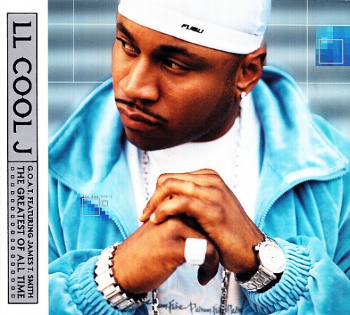 LL Cool J - Greatest Of All Time / G.O.A.T Featuring James T.Smith
