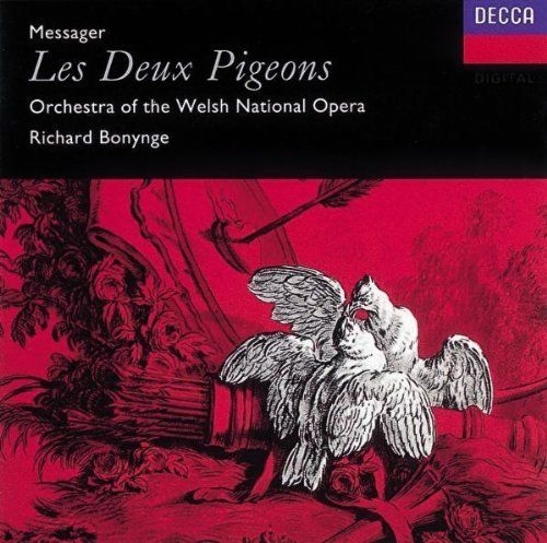 Messager - Les Deux Pigeons / Orchestra ofthe Welsh National Opera, Richard Bonynge [수입] [오페라]