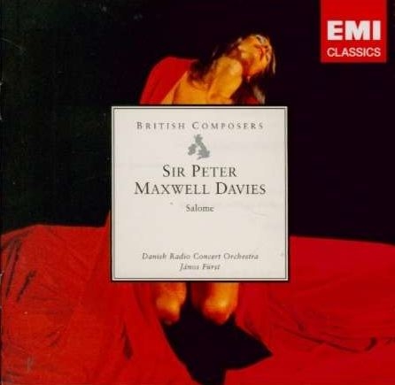 Maxwell Davies - Salome / Janos Furst (맥스웰 데이비스 - 살로메) [수입] [Ballet] [British Composers]