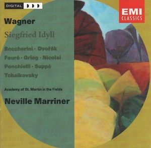 Wagner - Siegfried Idyll, Boccherini, Dvorak, Faure, Grieg, Nicolai, Ponchielli, Suppe, Tchaikovsky / Neville Marriner [수입]