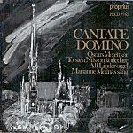 Cantate Domino / Oscars Motettkor, Torsten Nilsson, Alf Linder, Marianne Mellnas (칸타테 도미노) [아리랑 편곡 수록] [수입]