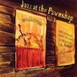 Jazz At The Pawnshop Vol.1 [수입]