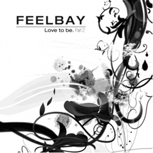 필베이 (Feelbay) - Love to be Part 2 [EP]