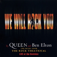 We Will Rock You (위 윌 록 유) - O.S.T. by Queen & Ben Elton - Original London Cast Recording [Musical]