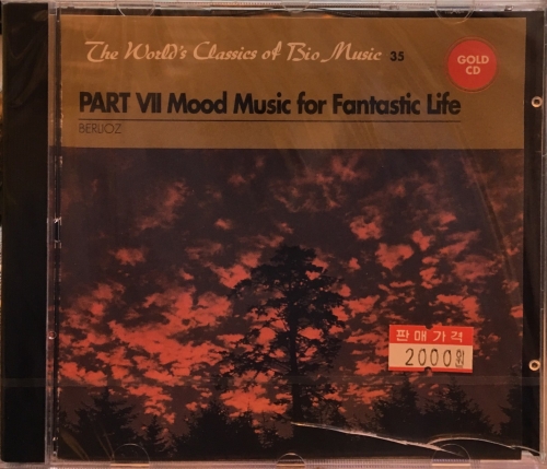 The World's Classics of Bio Mussic 35 : Part VII Music for Fantastic Life (제7장 생활공간의 연출을 위한 음악) / Berlioz