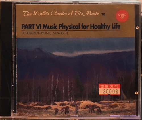 The World's Classics of Bio Mussic 30 : Part VI Music Physical for Healthy Life (제6장 건강과 음악-신체의 건강) / Schubert, Haydn, Johann Strauss II