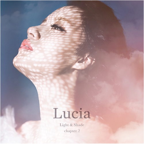 루시아 (Lucia, 심규선) - 정규 3집 Light & Shade chapter.2
